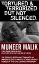 Tortured & Terrorised but Not Silenced